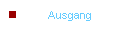 Ausgang